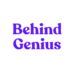 Behind Genius